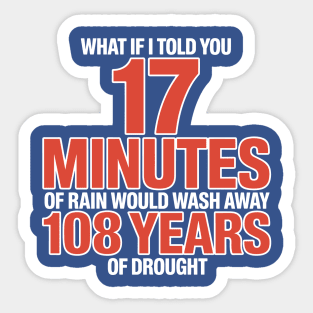 Forever 23 Shirt Ryne Sandberg Shirts FO23VER shirt Chicago Cubs What if I Told You 17 Minutes of Rain Sticker
